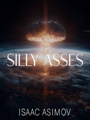 cover image of Silly Asses
